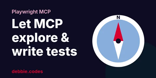 Letting Playwright MCP explore your site and write your tests