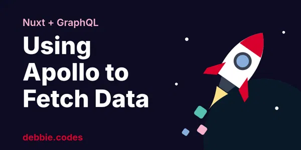 Using Apollo to Fetch Data